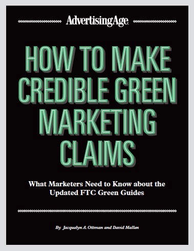 Ad Age Credible green Marketing FTC Green Guides 